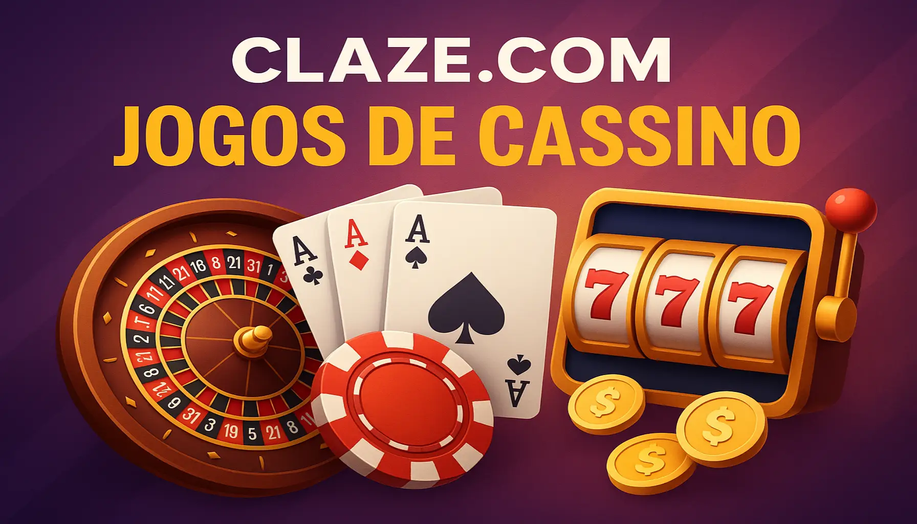 Jogos de cassino online inovadores e emocionantes na CLAZE.COM